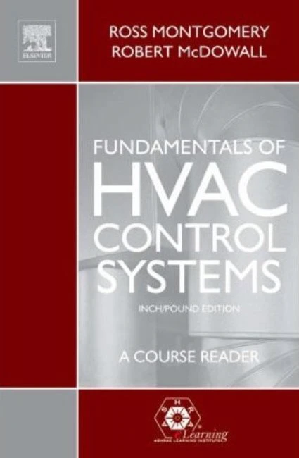Fundamentals of HVAC Control Systems Fundamentals of HVAC Control Systems