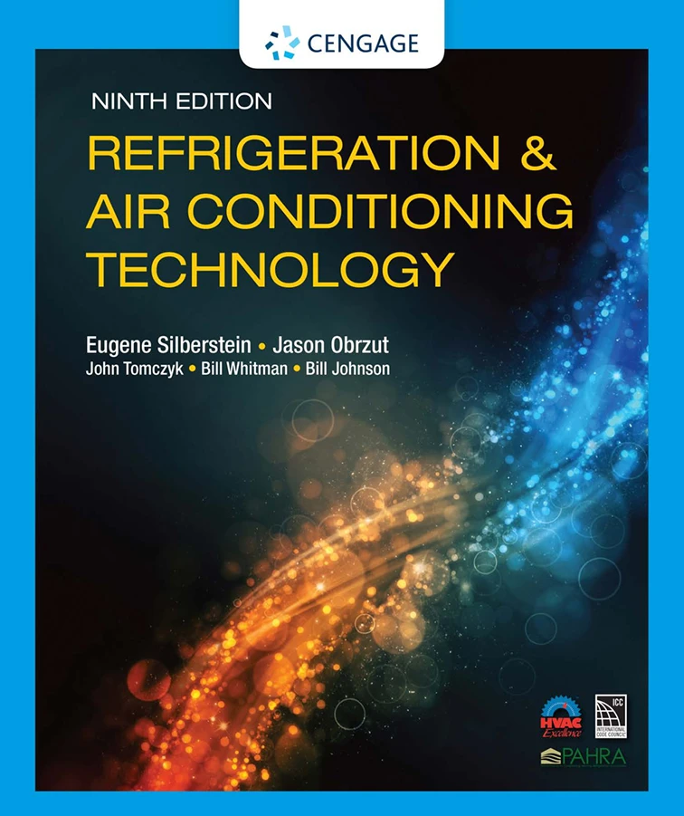 Refrigeration & Air Conditioning Technology, 9th ed.