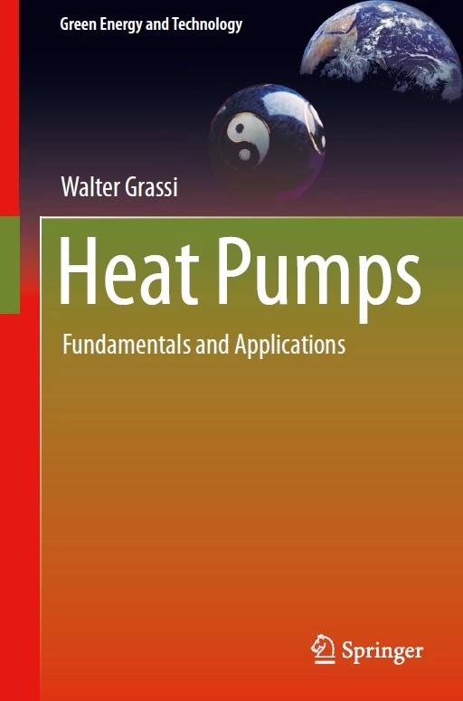 Heat Pumps. Fundamentals and Applications